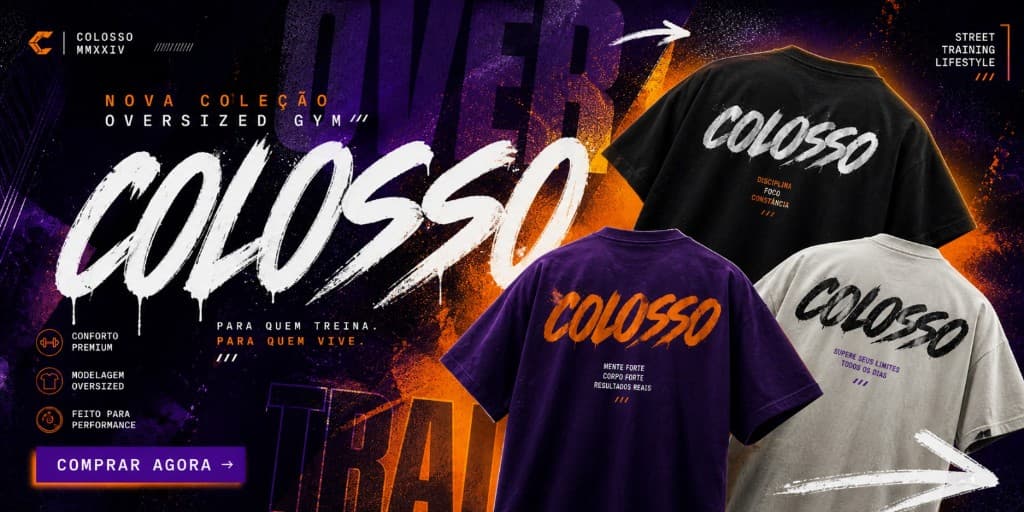 Nova coleção Colosso — oferta limitada